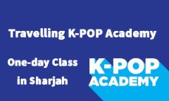 (Summer Special Class) Travelling K-POP Academy One-day Class in Sharjah