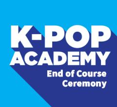 2024 K-POP 아카데미  수료식  및  발표회