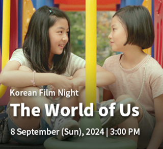 The World of Us (2016) - 8 September